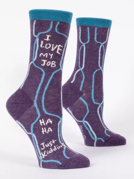 Blue Q - I Love My Job, Ha Ha, Just Kidding - Women's Socks