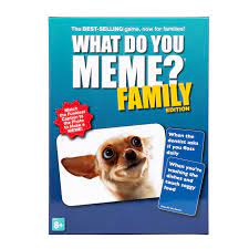 What Do You Meme? Family Edition