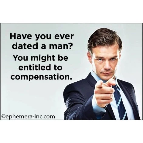 Ephemera Magnet - Have You Ever Dated A Man?