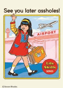 Ephemera Magnet -  See You Later Assholes!