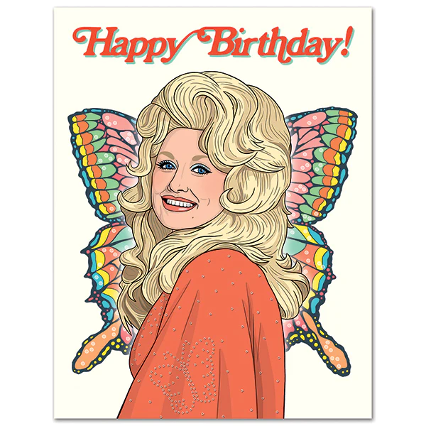 The Found Dolly Parton Butterfly Birthday Card