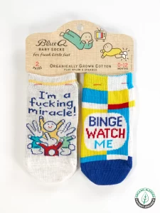 Blue Q - I'm A Fucking Miracle!/ Binge Watch Me - Baby Socks